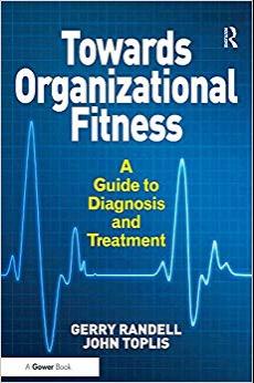 (PDF)Towards Organizational Fitness A Guide to Diagnosis and Treatment 1st Edition