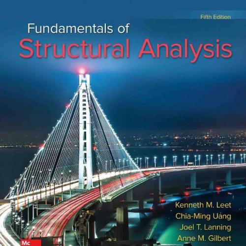 Fundamentals of Structural Analysis, Fifth Edition