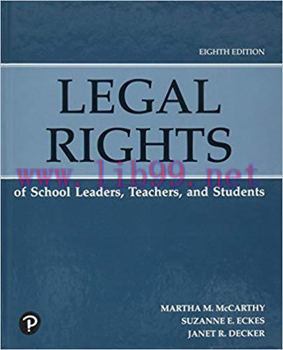 [PDF]Legal Rights of School Leaders, Teachers and Students 8th Edition