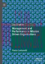 [PDF]Management and Performance in Mission Driven Organizations