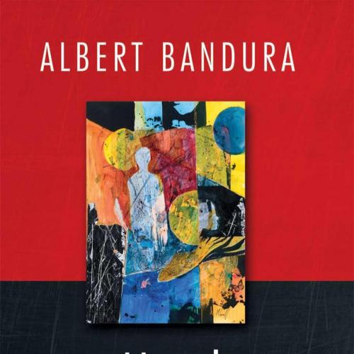 MORAL DISENGAGEMENT_ How People Do Harm and Live With Themselves