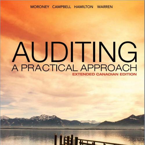 Auditing A Practical Approach,1st Extended Canadian Edition - Wei Zhi