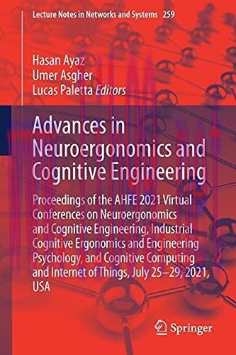 [AME]Advances in Neuroergonomics and Cognitive Engineering: Proceedings of the AHFE 2021 Virtua...