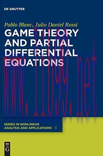[FOX-Ebook]Game Theory and Partial Differential Equations