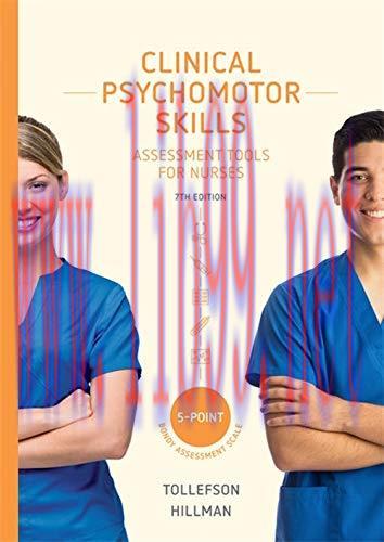 [AME]Clinical Psychomotor Skills (5-Point): Assessment Tools for Nurses 7th Edition (Original P...