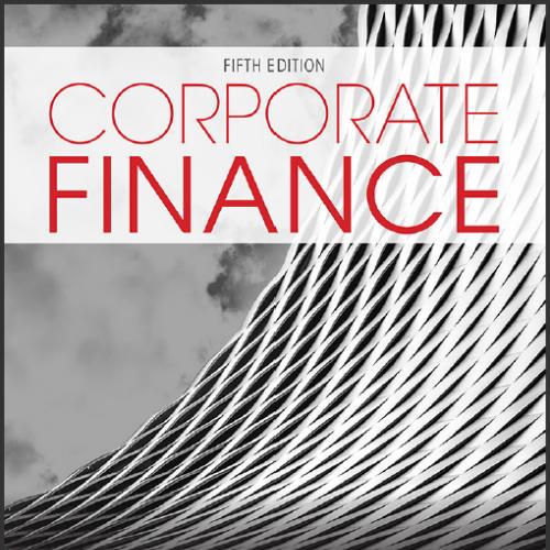 (TB)Corporate Finance 5th Edition by Jonathan Berk.zip