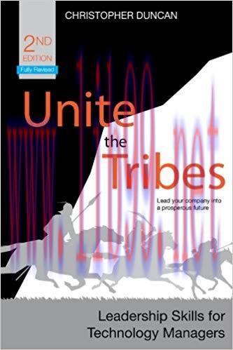 (PDF)Unite the Tribes: Leadership Skills for Technology Managers 2nd Edition
