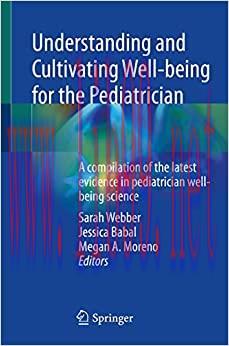 [AME]Understanding and Cultivating Well-being for the Pediatrician: A compilation of the latest...
