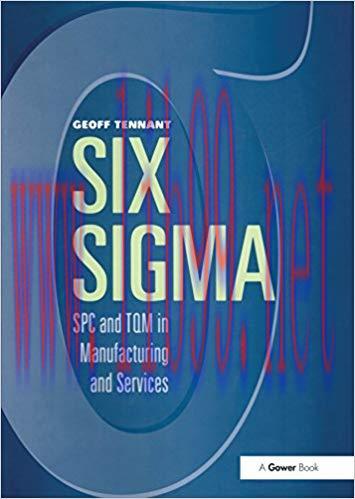 (PDF)Six Sigma: SPC and TQM in Manufacturing and Services 1st Edition