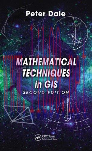 [FOX-Ebook]Mathematical Techniques in GIS, 2nd Edition