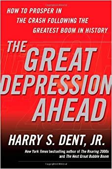 (PDF)The Great Depression Ahead How to Prosper in the Crash Following the Greatest Boom in Hist...