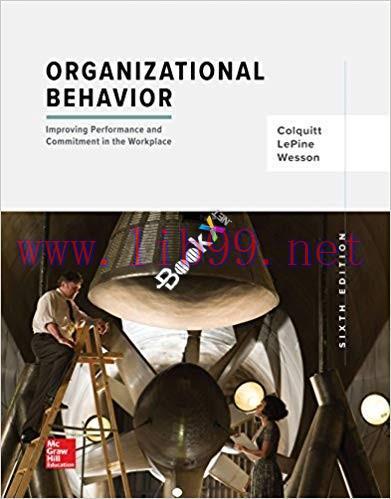 [PDF]Organizational Behavior: Improving Performance and Commitment in 6th Edition