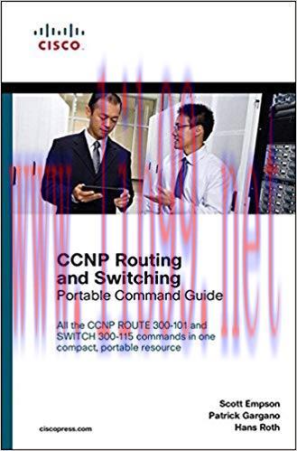 CCNP Routing and Switching Portable Command Guide: Exam 37 Porta Comma ePub _2 1st Edition,