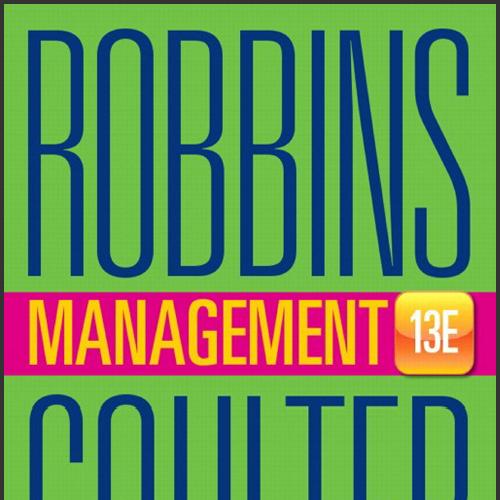 (Solution Manual)Management, 13th Edition Stephen P. Robbins.zip