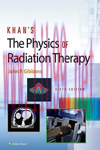 [Html][Ebook]Khan&rsquo;s The Physics of Radiation Therapy 6th Edition