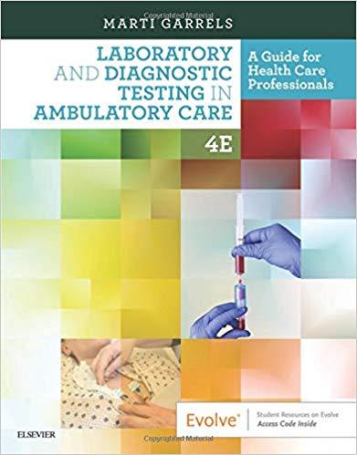 Laboratory and Diagnostic Testing in Ambulatory Care 4th Edition