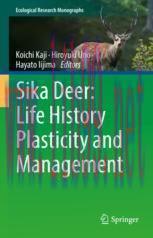[PDF]Sika Deer: Life History Plasticity and Management