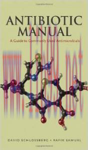 [AME]Antibiotic Manual: A Guide to Commonly Used Antimicrobials