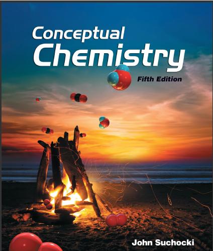 (Solution Manual)Conceptual Chemistry, 5th Edition by John A. Suchocki.zip