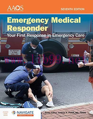 [AME]Emergency Medical Responder: Your First Response in Emergency Care - Navigate Essentials A...