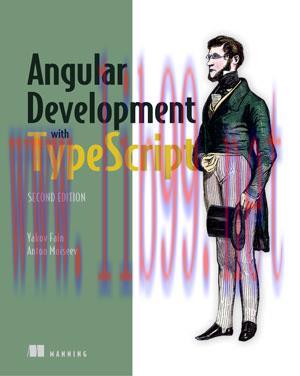 [SAIT-Ebook]Angular Development with Typescript, 2nd Edition