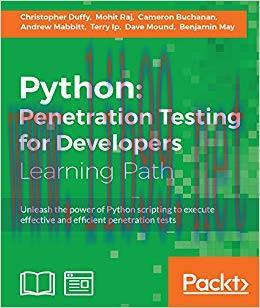 Python: Penetration Testing for Developers 1st Edition