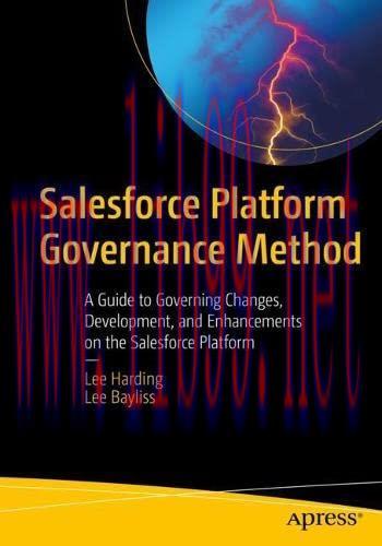 [FOX-Ebook]Salesforce Platform Governance Method: A Guide to Governing Changes, Development, an...