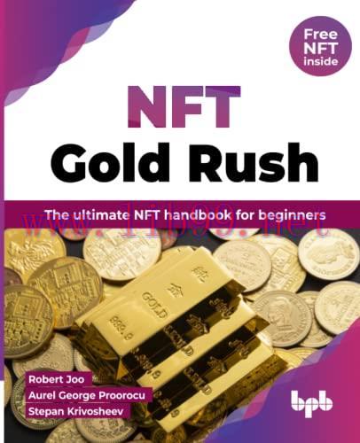 [FOX-Ebook]NFT Gold Rush: The ultimate NFT handbook for beginners