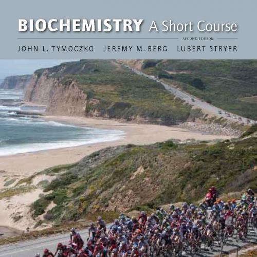 Biochemistry A Short Course 2nd Edition
