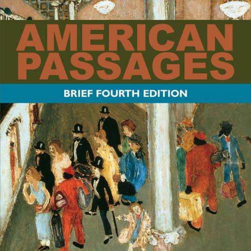 American Passages_ A History of - Edward L. Ayers - Edward L. Ayers