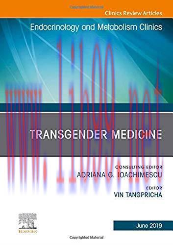 [AME]Transgender Medicine, An Issue of Endocrinology and Metabolism Clinics of North America (V...