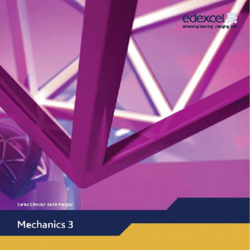 Edexcel AS and A Level Modular Mathematics_ Mechanics 3 - Alex