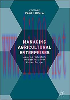 (PDF)Managing Agricultural Enterprises: Exploring Profitability and Best Practice in Central Eu...