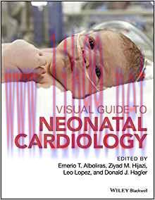 [PDF]Visual Guide to Neonatal Cardiology 1st Edition