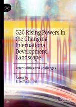 [PDF]G20 Rising Powers in the Changing International Development Landscape: Potentialities and ...
