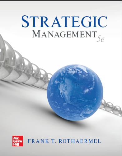 (IM)Strategic Management 5th Edition by Frank Rothaermel.zip