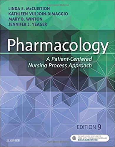 Pharmacology A Patient-Centered Nursing Process Approach 9th Edition