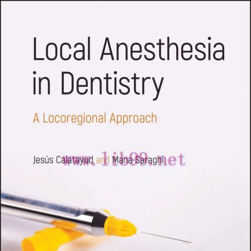 [AME]Local Anesthesia in Dentistry: A Locoregional Approach (EPUB)