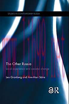 (PDF)The Other Russia: Local experience and societal change (Studies in Contemporary Russia)