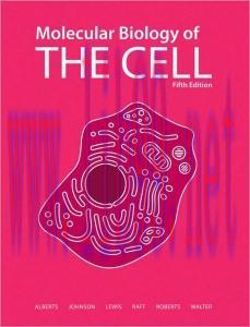 [AME]Molecular Biology of the Cell 5th (ORIGINAL PDF)