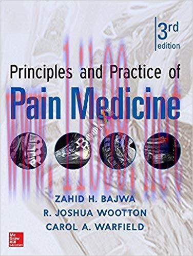 [PDF]Principles and Practice of Pain Medicine, 3rd Edition
