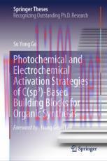 [PDF]Photochemical and Electrochemical Activation Strategies of C(sp3)-Based Building Blocks fo...