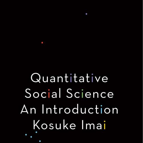 Quantitative Social Science An Introduction by Kosuke Imai-未知-