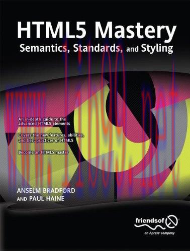 [FOX-Ebook]HTML5 Mastery: Semantics, Standards, and Styling