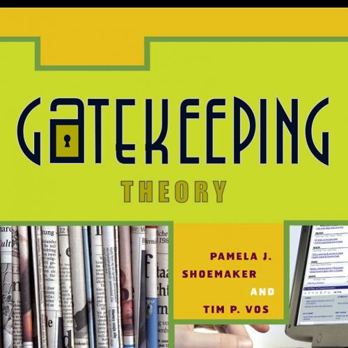 Gatekeeping Theory 1st Edition