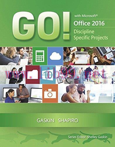 [FOX-Ebook]GO! with Microsoft Office 2016 Discipline Specific Projects