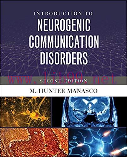 (PDF)Introduction to Neurogenic Communication Disorders 2nd Edition