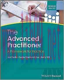 [AME]The Advanced Practitioner: A Framework for Practice (Advanced Clinical Practice) (Original...