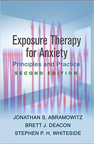 (PDF)Exposure Therapy for Anxiety, Second Edition: Principles and Practice 2nd Edition