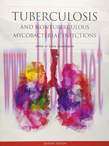 [AME]Tuberculosis and Nontuberculous Mycobacterial Infections, 7th Edition (ASM Books) (Origina...